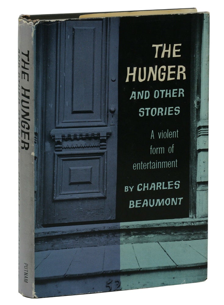 Item #140939245 The Hunger and Other Stories. Charles Beaumont.
