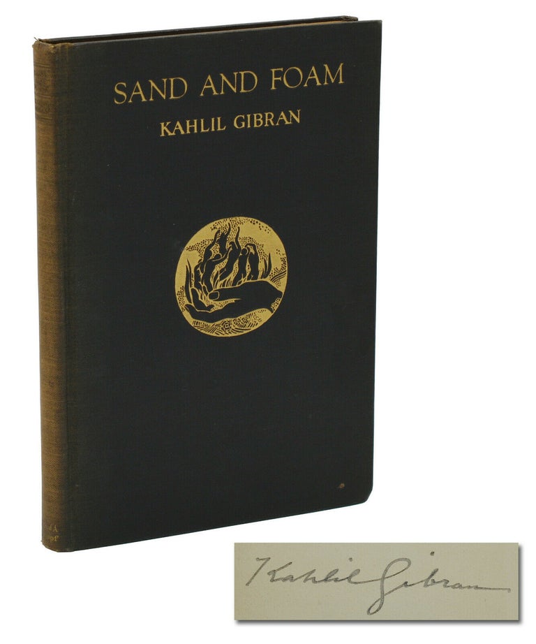 Item #140939263 Sand and Foam. Kahlil Gibran.
