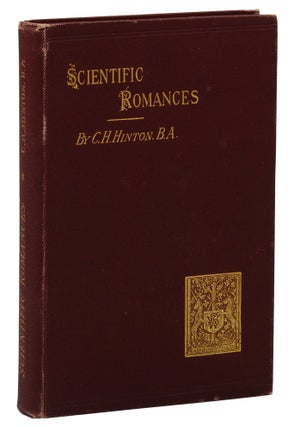 Item #140939270 Scientific Romances: First Series. Charles Hinton