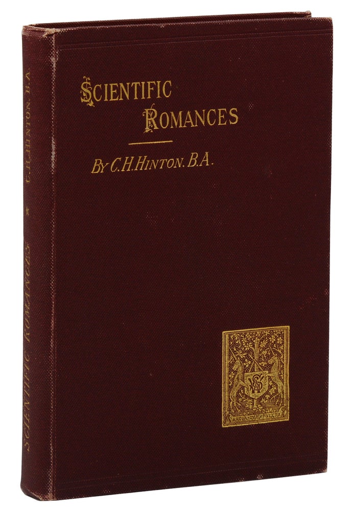 Item #140939270 Scientific Romances: First Series. Charles Hinton.