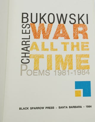 War All the Time: Poems 1981-1984