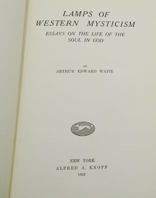Lamps of Western Mysticism: Essays on the Life of the Soul in God