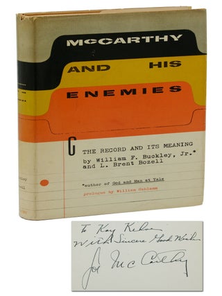 Item #140939501 McCarthy and His Enemies: The Record and Its Meaning. Joseph McCarthy, William F....