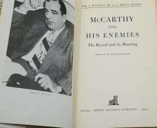 McCarthy and His Enemies: The Record and Its Meaning