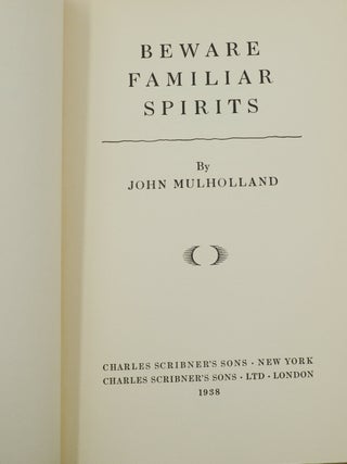 Beware Familiar Spirits