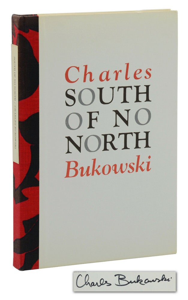 Item #140939505 South of No North. Charles Bukowski.
