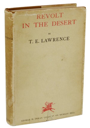 Item #140939509 Revolt in the Desert. T. E. Lawrence