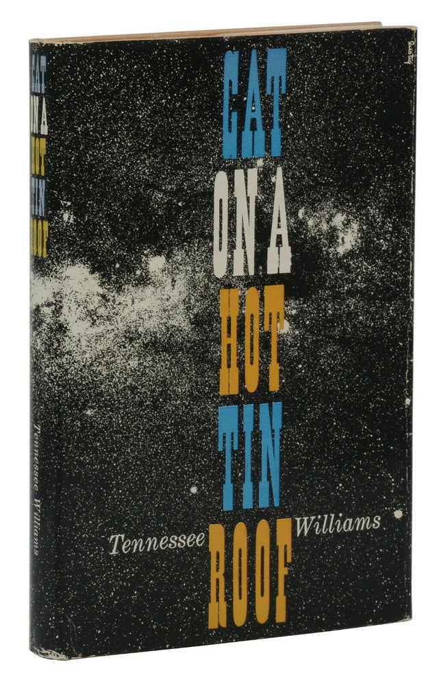 Item #140939522 Cat on a Hot Tin Roof. Tennessee Williams.
