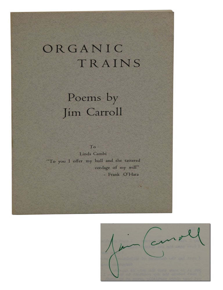 Item #140939578 Organic Trains. Jim Carroll.