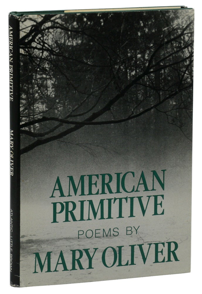 Item #140939616 American Primitive. Mary Oliver.