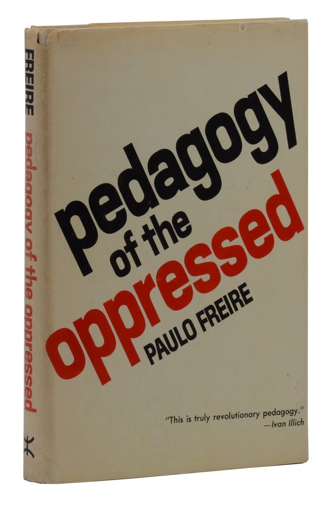 Item #140939642 Pedagogy of the Oppressed. Paulo Freire.
