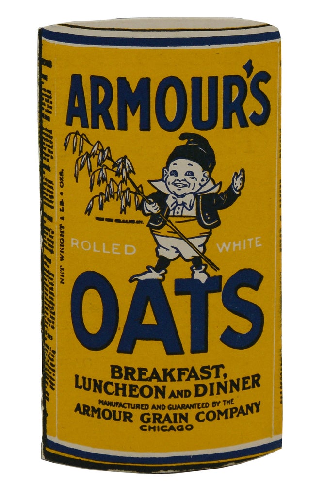 Item #140939692 Armour's Oats: Breakfast, Luncheon and Dinner, Manufactured and Guaranteed by the Armour Grain Company (Recipe Booklet). Armour's Oats.