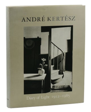Item #140939731 Andre Kertesz: Diary of Light 1912- 1985. Andre Kertesz, Cornell Capa, Hal...