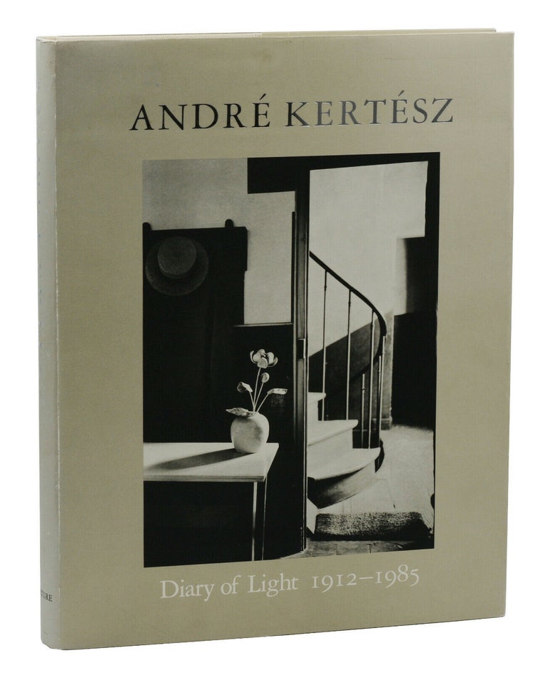 Item #140939731 Andre Kertesz: Diary of Light 1912- 1985. Andre Kertesz, Cornell Capa, Hal Hinson, Susan Harder, Hiroji Kubota, Foreword.