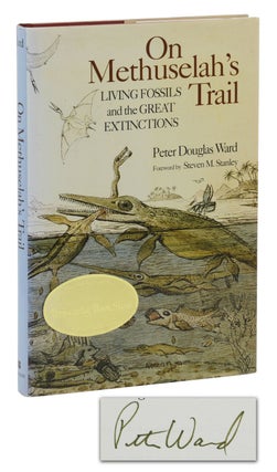Item #140939782 On Methuselah's Trail: Living Fossils and the Great Extinctions. Peter Douglas...