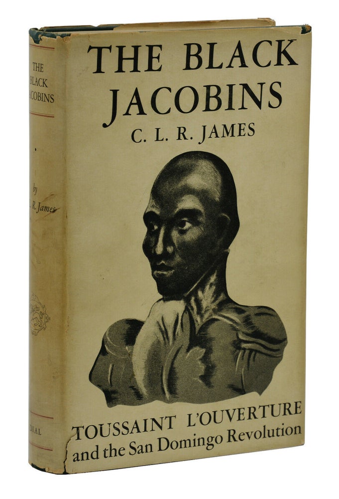 Item #140939809 The Black Jacobins. C. L. R. James.