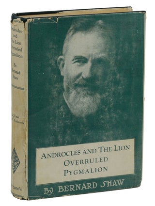 Item #140939817 Androcles and the Lion, Overruled, Pygmalion. George Bernard Shaw