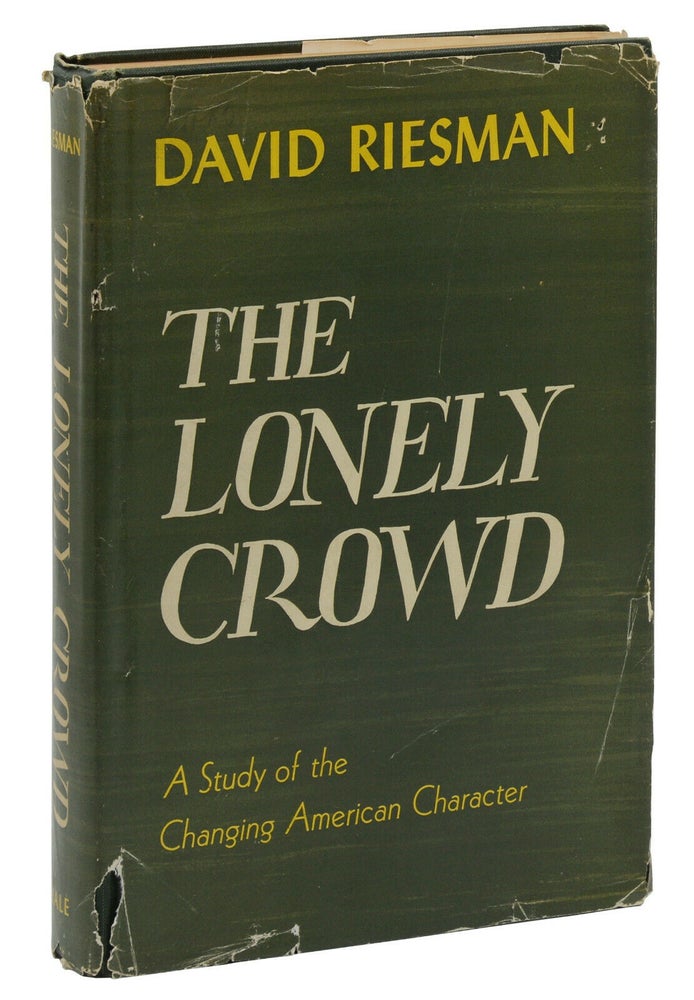 Item #140939905 The Lonely Crowd. David Riesman.