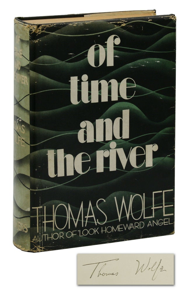 Item #140939929 Of Time and the River: A Legend of Man's Hunger in His Youth. Thomas Wolfe.