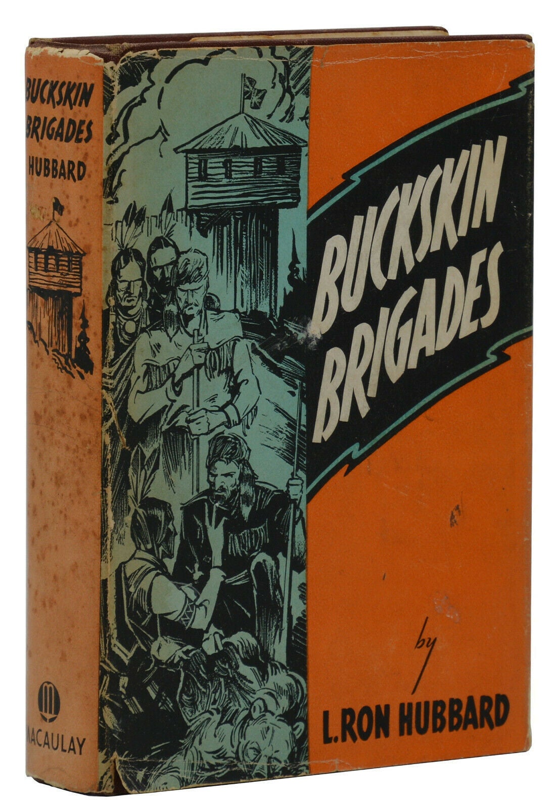 Buckskin Brigades | L. Ron Hubbard | First Edition