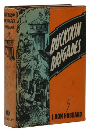 Item #140939961 Buckskin Brigades. L. Ron Hubbard