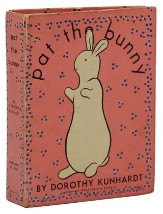 Item #140940059 Pat the Bunny. Dorothy Kunhardt