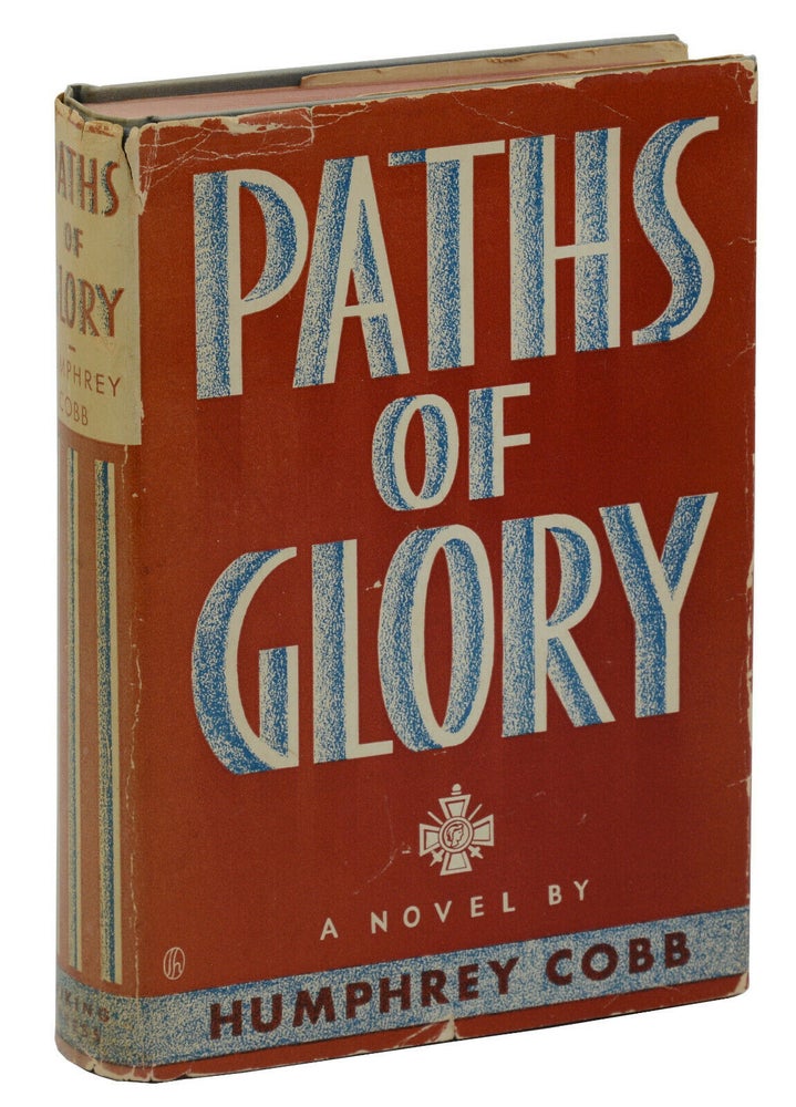 Item #140940063 Paths of Glory. Humphrey Cobb.