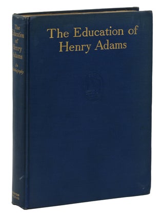 Item #140940102 The Education of Henry Adams: An Autobiography. Henry Adams
