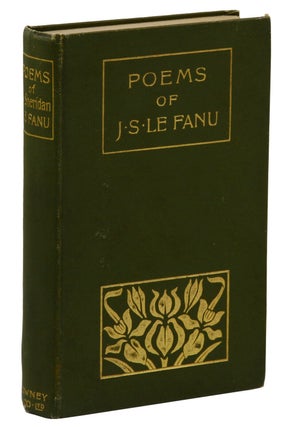 Item #140940135 Poems of J.S. Le Fanu. J. Sheridan Le Fanu, Alfred Perceval Graves