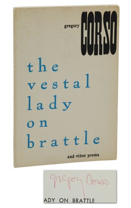 Item #140940136 The Vestal Lady on Brattle. Gregory Corso