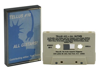 Item #140940260 TELLUS: The Audio Cassette Magazine, #10, All Guitars. Claudia Gould, Joseph...