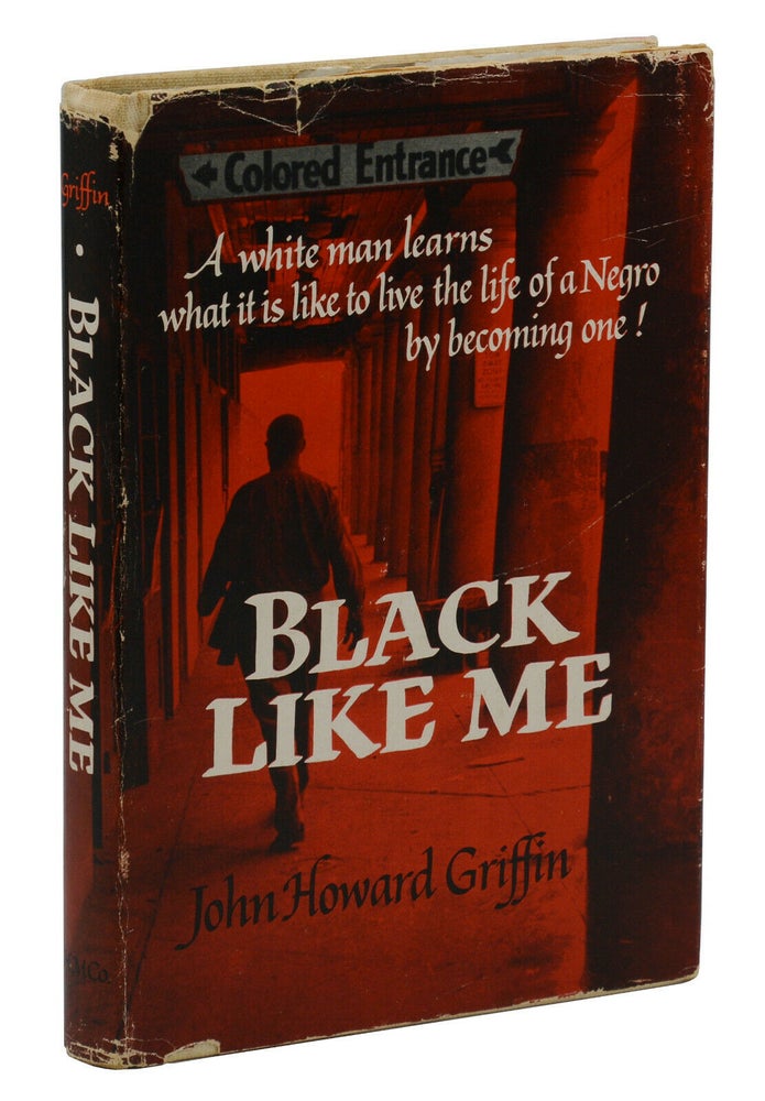 Item #140940330 Black Like Me. John Howard Griffin.