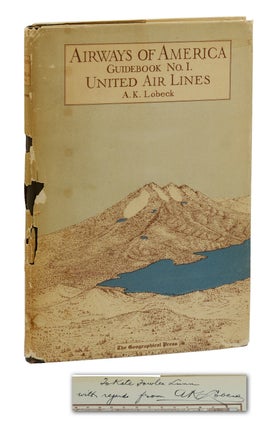 Item #140940375 Airways of America: Guidebook No.1, United Air Lines. Armin K. Lobeck
