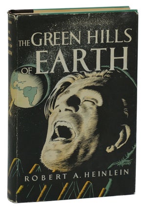 Item #140940415 The Green Hills of Earth. Robert A. Heinlein