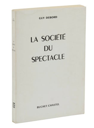 Item #140940430 La societe du spectacle (The Society of the Spectacle). Guy Debord