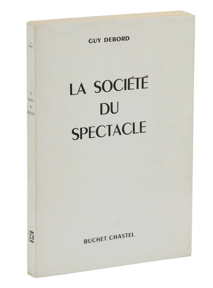 Item #140940430 La societe du spectacle (The Society of the Spectacle). Guy Debord.