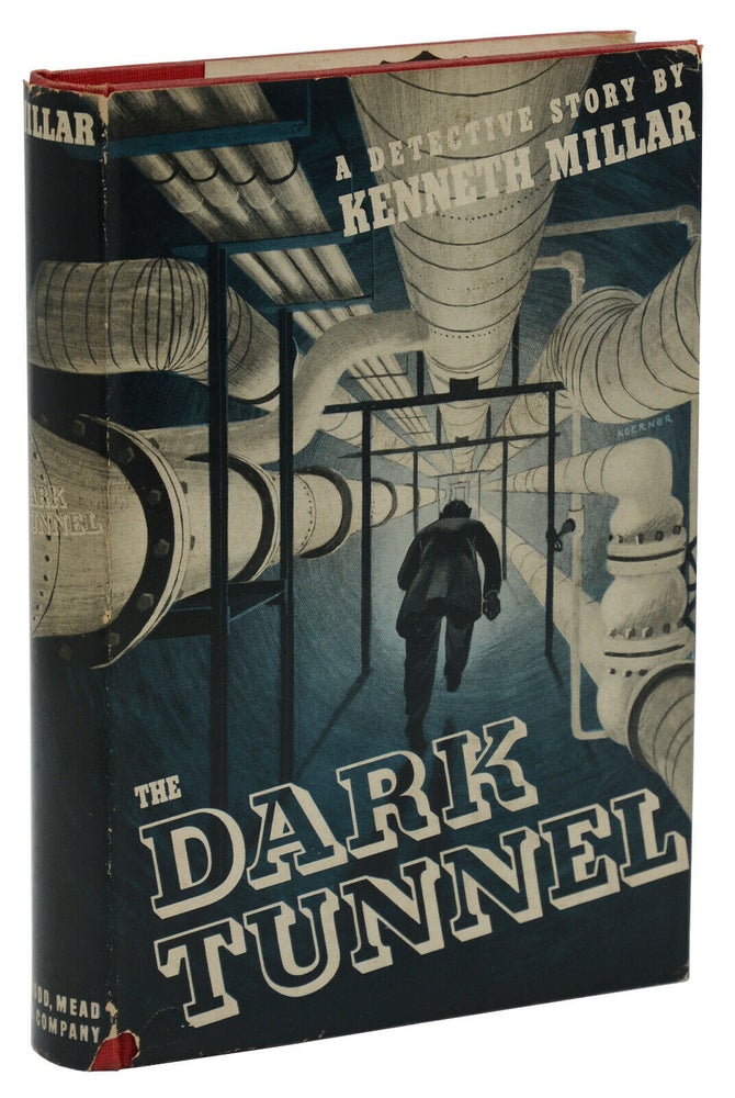 Item #140940448 The Dark Tunnel. Ross Macdonald, Kenneth Millar.