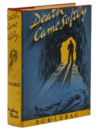 Item #140940454 Death Came Softly. E. C R. Lorac, Edith Rivett