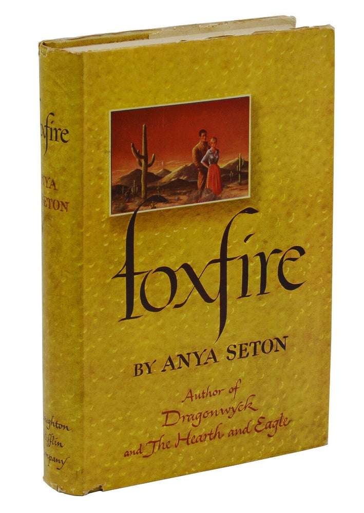 Item #140940457 Foxfire. Anya Seton.