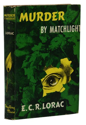 Item #140940461 Murder by Matchlight. E. C. R. Lorac, Edith Rivett