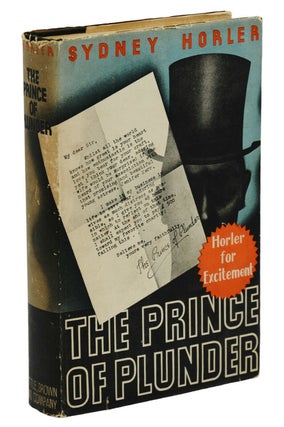 Item #140940470 The Prince of Plunder. Sydney Horler
