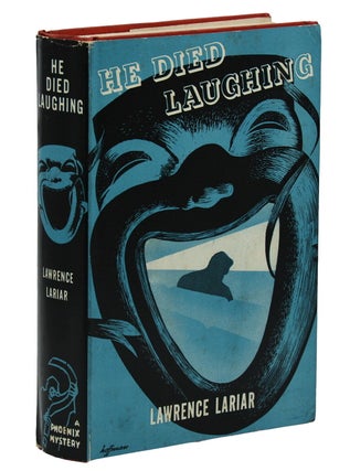 Item #140940475 He Died Laughing. Lawrence Lariar