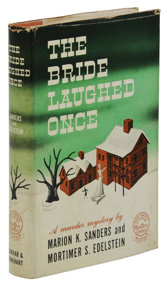 Item #140940487 The Bride Laughed Once. Marion K. Sanders, Mortimer S. Edelstein.