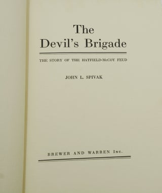 The Devil's Brigade: The Story of the Hatfield-McCoy Feud