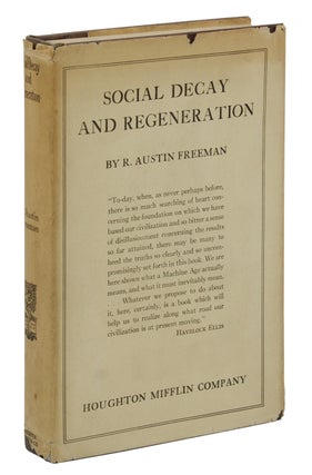 Item #140940519 Social Decay and Regeneration. R. Austin Freeman, Havelock Ellis, Introduction