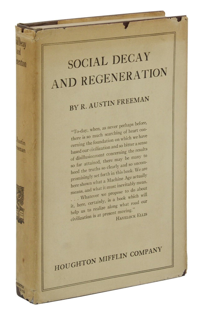Item #140940519 Social Decay and Regeneration. R. Austin Freeman, Havelock Ellis, Introduction.