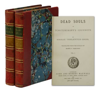 Item #140940584 Dead Souls: or Tchitchikoff's Journeys. Nikolai Gogol, Isabel Hapgood