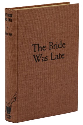 The Bride Was Late
