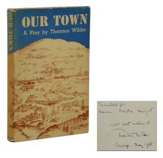 Item #140940661 Our Town: A Play in Three Acts. Thornton Wilder