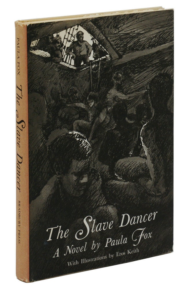Item #140940672 The Slave Dancer. Paula Fox, Eros Keith.